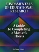 Glanz, Jeffrey Glanz, Glanz Jeffrey - Fundamentals of Educational Research