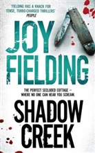 Joy Fielding, Fielding Joy - Shadow Creek
