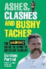 Gershon Portnoi, Portnoi Gershon - Ashes, Clashes and Bushy Taches