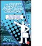 Esq Thomas a. Crowell, Esq. Crowell, Thomas Crowell, Thomas A. Crowell, Thomas A. Crowell Esq, Thomas Crowell Esq.... - Pocket Lawyer for Comic Book Creators