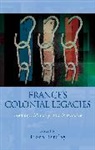 Fiona Barclay, Fiona Barclay, Barclay Fiona - France''s Colonial Legacies