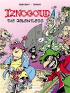 GOSCINNY, Rene Goscinny, GOSCINNY TABARY, Tabary, Jean Tabary, Tabary/ Goscinny... - IZNOGOUD T 10 IZNOGOUD THE RELENTLESS