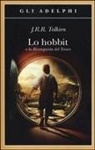John Ronald Reuel Tolkien - Lo Hobbit