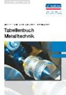 Alfre Kruft, Alfred Kruft, Han Lennert, Hans Lennert, Rolf Schiebel, Rolf u a Schiebel... - Tabellenbuch Metalltechnik