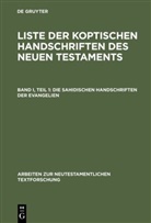 Mink, Mink, Gerd Mink, Franz-Jürge Schmitz, Franz-Jürgen Schmitz - Liste der koptischen Handschriften des Neuen Testaments - Bd I, Tl 1: Die sahidischen Handschriften der Evangelien