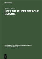 Hellmut Ritter - Über die Bildersprache Nizamis