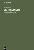 Parmenides, Herman Diels, Hermann Diels - Lehrgedicht