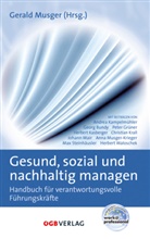 Gerald Musger, Geral Musger, Gerald Musger - Gesund, sozial und nachhaltig managen