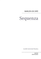 Marleen de Crée, Annmari Sauer, Annmarie Sauer, Schywek, Schywek, Fred Schywek - Sequenza