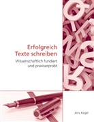 Jens Kegel - Erfolgreich Texte schreiben
