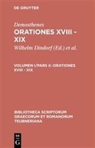 Demosthenes, Friedrich Blass, Wilhelm Dindorf - Demosthenes: Demosthenis Orationes - Volumen I/Pars II: Orationes XVIII - XIX