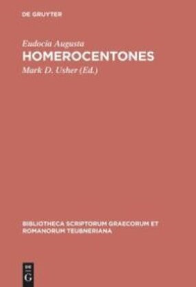 Eudocia Augusta,  Eudocia Augusta,  Eudocia Augusta, Mar D Usher, Mark D Usher, Mark D. Usher - Homerocentones