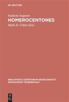 Eudocia Augusta, Eudocia Augusta, Eudocia Augusta, Mar D Usher, Mark D Usher, Mark D. Usher - Homerocentones