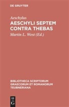 Aeschylus, Aeschylus, Aischylos, Marti L West, Martin L West, Martin L. West - Aeschyli Septem contra Thebas