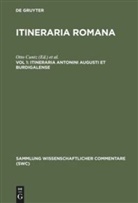 Ott Cuntz, Otto Cuntz, Wirth, Wirth, Gerhard Wirth - Itineraria Romana - Vol 1: Itineraria Antonini Augusti et Burdigalense