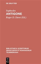 Sophocles, Sophocles, Sophokles, Roge D Dawe, Roger D Dawe, Roger D. Dawe - Antigone