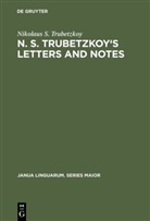Nikolaus S Trubetzkoy, Nikolaus S. Trubetzkoy, Baran, H Baran, H. Baran, Roman Jakobson... - N. S. Trubetzkoy's Letters and Notes