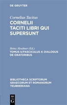 Cornelius Tacitus, Cornelius Tacitus, Tacitus, Cornelius Tacitus, Hein Heubner, Heinz Heubner - Cornelii Taciti libri qui supersunt - Tom. II/Fasc. 4: Dialogus de oratoribus