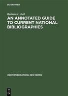 Barbara L Bell, Barbara L. Bell - An Annotated Guide to Current National Bibliographies
