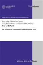 Karl Baier, Pol, Regin Polak, Regina Polak, Schwienhorst-Schönbe, Ludger Schwienhorst-Schönberg... - Text und Mystik