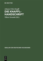 Johann Felix Knaffl, Vikto Geramb, Viktor Geramb - Die Knaffl-Handschrift