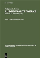 Wolfgang C. Printz, Wolfgang Caspar Printz, Helmu K Krausse, Helmut K Krausse, Helmut K. Krausse - Ausgewählte Werke - 1: Die Musikerromane