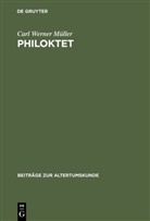 Carl W. Müller, Carl Werner Müller - Philoktet