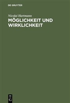 Nicolai Hartmann - Möglichkeit und Wirklichkeit