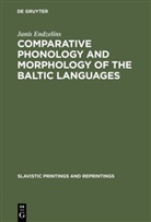 Janís Endzelíns - Comparative Phonology and Morphology of the Baltic Languages