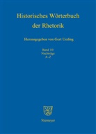 Kalivoda, Kalivoda, Gregor Kalivoda, Ger Ueding, Gert Ueding - Historisches Wörterbuch der Rhetorik - Band 10: Nachträge A - Z