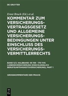 Ernst Bruck, Ralf Johannsen, Hans Möller, Karl Sieg, Gerri Winter, Gerrit Winter - Kommentar zum Versicherungsvertragsgesetz und Allgemeine Versicherungsbedingungen - Band 5/Halbband 2: Lebensversicherung