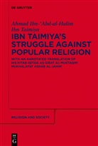 Ahmad Ibn-'Abd-al-Halim Ibn Taimiya, Muhammad Umar Memon, Muhamma Umar Memon, Muhammad Umar Memon - Ibn Taimiya's Struggle Against Popular Religion