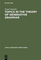 Noam Chomsky - Topics in the Theory of Generative Grammar