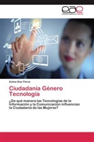 Zulma Díaz Flórez - Ciudadanía Género Tecnología