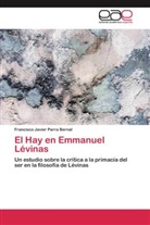 Francisco Javier Parra Bernal - El Hay en Emmanuel Lévinas