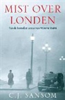 C. J. Sansom, C.J. Sansom - Mist over Londen