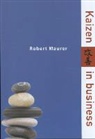 Robert Maurer - Kaizen in business