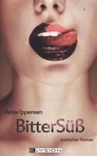 Antje Ippensen - BitterSüß