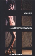 Nina Schott - Schlüssellochfantasien