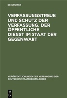 Erhard Denninger, Hans Hugo Klein, Walter Rudolf, Frido Wagener - Verfassungstreue und Schutz der Verfassung. Der öffentliche Dienst im Staat der Gegenwart