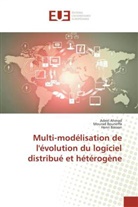 Adee Ahmad, Adeel Ahmad, Henri Basson, Moura Bouneffa, Mourad Bouneffa - Multi modelisation de l evolution