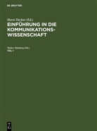 Klaus Merten, Walter H¿mberg, Walter Hömberg - Einführung in die Kommunikationswissenschaft - Teil 1: Einführung in die Kommunikationswissenschaft. Teil 1