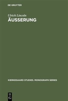 Ulrich Lincoln - Äußerung