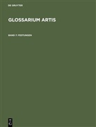 Rudolf Huber, Renate Rieth - Glossarium Artis - Band 7: Festungen