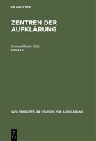 Norber Hinske, Norbert Hinske - Zentren der Aufklärung - I: Halle