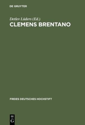Detle Lüders, Detlev Lüders - Clemens Brentano - Beiträge des Kolloquiums im Freien Deutschen Hochstift, 1978