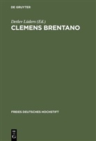 Detle Lüders, Detlev Lüders - Clemens Brentano