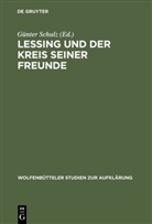 Günte Schulz, Günter Schulz - Lessing und der Kreis seiner Freunde