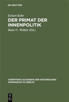 Eckart Kehr, Han U Wehler, Hans U Wehler, Hans U. Wehler - Der Primat der Innenpolitik