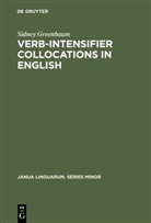 Sidney Greenbaum - Verb-Intensifier Collocations in English